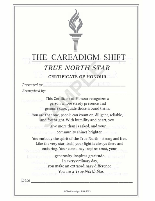 The Careadigm Shift-True North Star-Certificate of Honour